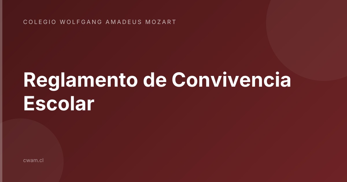 Reglamento de Convivencia Escolar